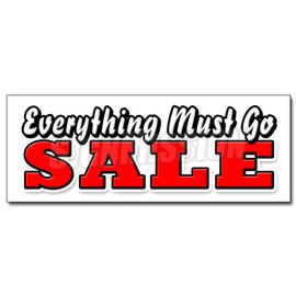 SignMission 12" Everything Must GO Sale Decal Sticker Huge Going Out of Business