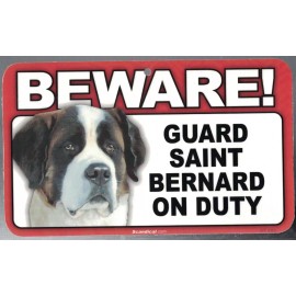 SCANDICAL BEWARE GUARD SAINT BERNARD DOG ON DUTY 5" X 8" HANGABLE PLASTIC SIGN NEW