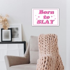 Born to Slay Funny Metal Sign - Cool Girl Wall Art for Teen Room Decor, Coquette Aesthetic Pink Tin Sign