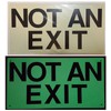 "NOT AN EXIT" sign - Photoluminescent ,High Intensity, ALUMINIUM 8X15
