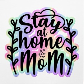 Holographic Decal Stickers Of Stay At Home Mom Premium Waterproof Vinyl Decal Stickers For Laptop Phone Accessory Helmet Car Window Mug Tuber Cup Door Wall Decoration ANDVER3f24991HO110422