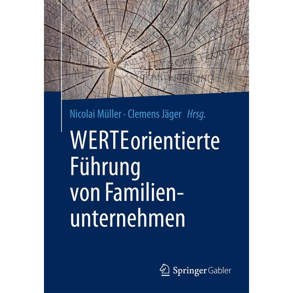 WERTEorientierte Führung von Familienunternehmen