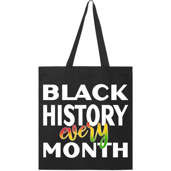 inktastic Black History Every Month Tote Bag Black 33c3f