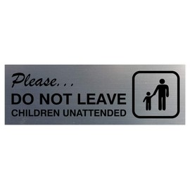 Signs ByLITA Basic Do Not Leave Children Unattended Sign (Brushed Silver) - Small