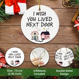 FLEXISAVVY Best Friend Christmas Ornament - I Wish You Lived Next Door Ornament - Close Friend Best Sister New Year Gift Idea for Mens and Womens