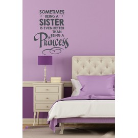 Wall Decor Plus More WDPM3389 Being A Sister is Better Than Being A Princess Girls Room Lettering Vinyl Sticker Quote Wall Decal, 23 x 18", Storm Gray