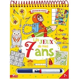 Les jeux de mes 7 ans - bloc avec feutre effaçable: Avec 1 feutre effaçable