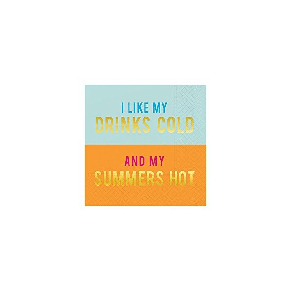 Design Design I Like My Drinks Cold and My Summers Hot Paper Beverage Napkins