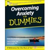 Overcoming Anxiety For Dummies, UK Edition