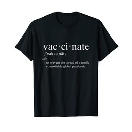 Vaccinate Definition Pandemic Awareness T-Shirt