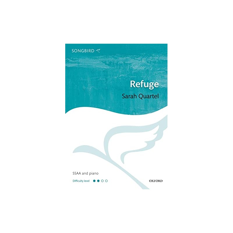 Refuge: Vocal score (Songbird)