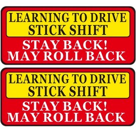 Student Driver Sticker,Learning to Drive Stick Shift Stay Back May Roll Back,9X4 inch Reflective Car Sticker Bumper Sign for Manual Transmission 2PACK