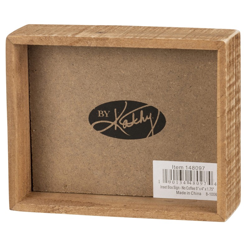 Primitives by Kathy No Coffee No Workee Home Décor Inset