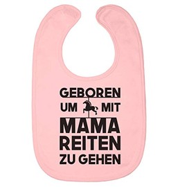 Shirtgeil Baby Bib with Saying Baby Clothing Geboren Um Mit Mama Reiten Zu Gehen Baby Bib Girls, pink