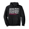 Jumpin Music Slick Deejays Fog Machines And Laser Rays Pullover