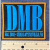 Dave Matthews Band DMB Embroidered Patch CHARLOTTESVILL