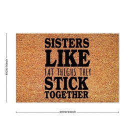 DecStic Sisters Like Fat Thighs They Stick Together Coir Door Mat Bible Verse Doormat Funny Thick Durable Non Slip Mat for Front Porch Entrance Home Entryway 16x24in