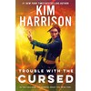 Trouble with the Cursed (Hollows, Band 16)
