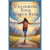 Unlocking Your North Star: Companion Journal
