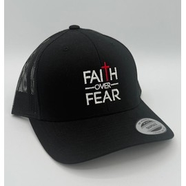 Faith Over Fear Embroidered Trucker Hat:_Black