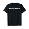 Refuse Resist T-Shirt