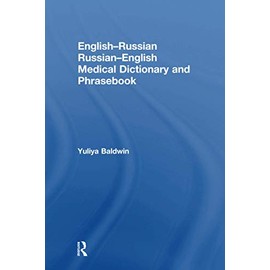English-Russian Russian-English Medical Dictionary and Phrasebook