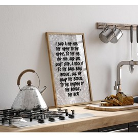 Lithobee - I Said A Hip Hop - Printed Wall Art Design in Sizes A2, A3 & A4 Framed in a Stylish Quality Coloured Frame or Unframed (A3 Black Brushed Frame)