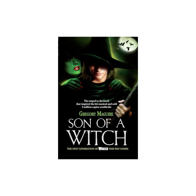 Son of a Witch: the sequel to the global musical
