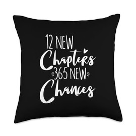 12 New Chapters 365 New Chances Throw Pillow