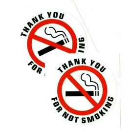 THANK YOU FOR NOT SMOKING stickers | white | outdoor durable | decals - 3.5 in diameter (2 decals per order)