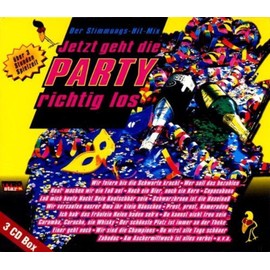 Jetzt geht die Party richtig los 3er Box (Folge 1-3); 3 CDs; Der Stimmungs Hit-Mix; Über 3 Stunden Spielzeit