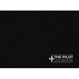 The Standard Pilot Logbook: Professional Log Book for Professional pilots (Professional Pilot Logbook)