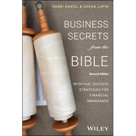 Business Secrets from the Bible: Spiritual Success Strategies for Financial Abundance