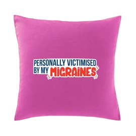 Hippowarehouse Personally victimised by my migraines Printed bedroom accessory cushion cover case 41x41cm