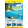 Reef Smart Guides Barbados: Scuba Dive. Snorkel. Surf. (Best Diving