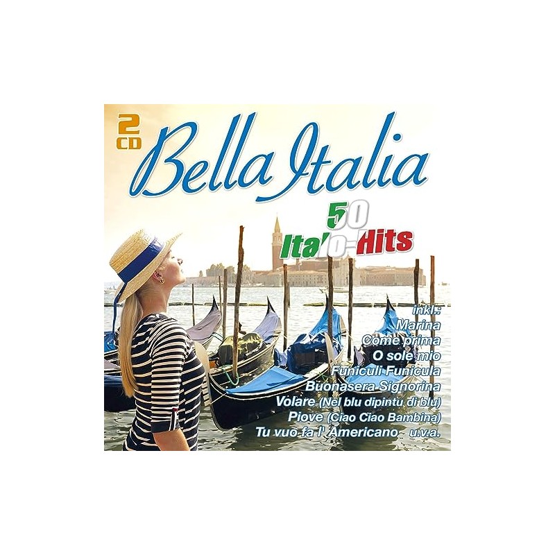 Bella Italia - 50 Italo-Hits