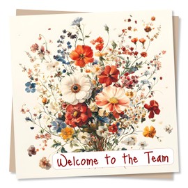 Welcome to the Team Card - Floral, Flowers, Beautiful - For a New Co-Worker, Colleague, Job, New Joiner