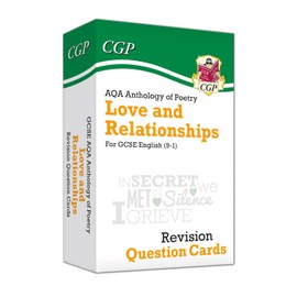 GCSE English: AQA Love & Relationships Poetry Anthology - Revision Question Cards: for the 2025 and 2026 exams (CGP GCSE English Literature Cards)