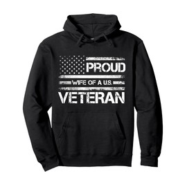 Veterans Wife Gift, Proud Wives of US Veterans American Flag Pullover Hoodie