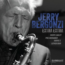 Savant Jerry Bergonzi - Extra Extra [New CD]
