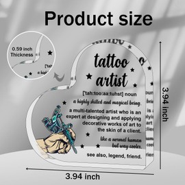 ZsaTuiy Tattoo Artist Gift for Women Men,Inspirational Gifts for Women,Thank You Gifts for Tattoo Artist,Heart Shaped Acrylic Desk Decorative Sign for Home Office,Birthday Thank You Gifts
