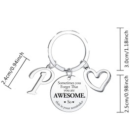 Sometimes You Forget You're Awesome Letter A-Z Keyring Encouragement Initial Alphabet Keychain Inspirational Keychain Gifts (Letter P Keychain)