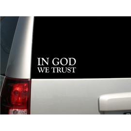 Appalachian Decals - 6" White Vinyl"in GOD WE Trust" Decal - Made in The USA