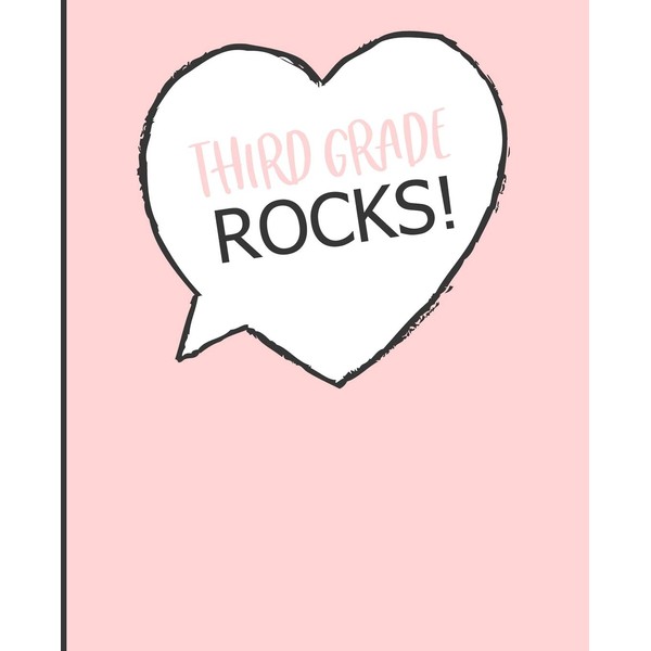Third Grade Rocks!: Wide Ruled Line Paper Composition Notebook for