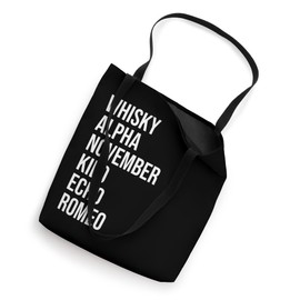 Funny British Slang Whisky Alpha November Kilo Echo Romeo Tote Bag