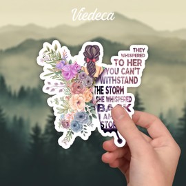 (3Pcs) They Whispered to Her You Can't Withstand The Storm She Whispered Back I Am The Storm Sticker Inspirational Sayings Motivational Vinyl Decals for Laptop Kindle Water Bottles Books - 3x3 Inch