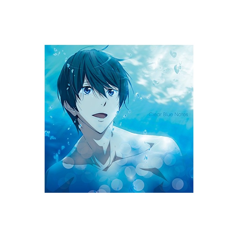 TVアニメ Free!-Eternal Summer-オリジナルサウンドトラック Clear Blue Notes