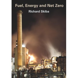 Fuel, Energy and Net Zero