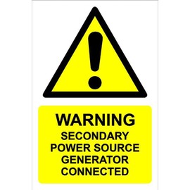 Secondary power source generator connected, warning sign - 1mm flexible Plastic sign (300mm x 200mm)