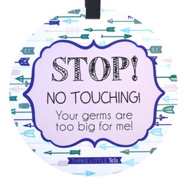 THREE LITTLE TOTS – Blue Arrow Modern Stop No Touching Baby Car Seat Sign or Stroller Tag - CPSIA Safety Tested